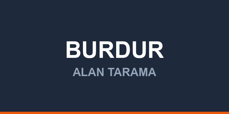 Burdur Alan Tarama Sistemleri ve Cihazları