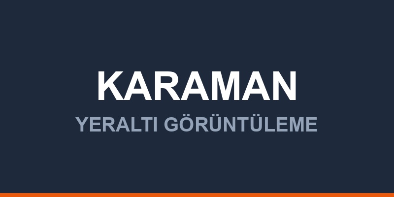 Karaman Yeraltı Görüntüleme Radarı Fiyatları