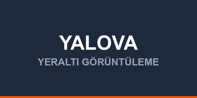 Yalova Yeraltı Görüntüleme Radarı Fiyatları