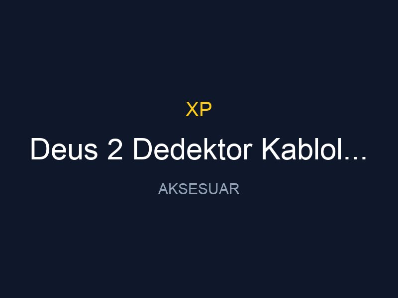 Deus 2 Dedektor Kablolu Kulaklik Jak