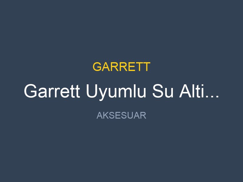Garrett Uyumlu Su Alti Kablolu Kulaklik