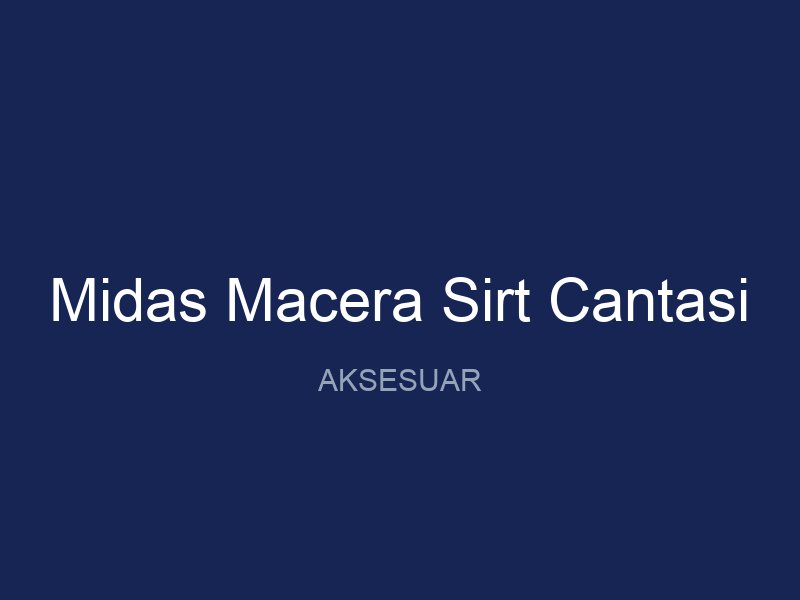Midas Macera Sirt Cantasi