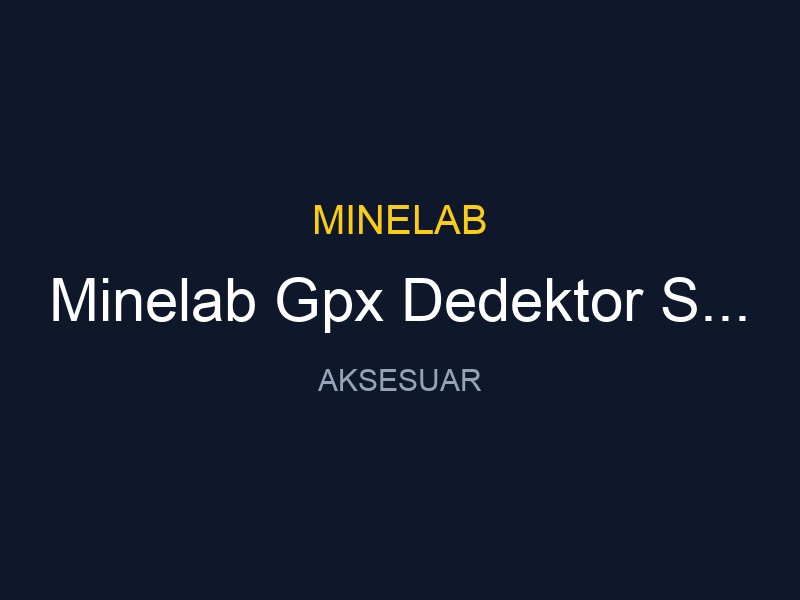 Minelab Gpx Dedektor Serisi Uyumlu 18 Concentric Baslik