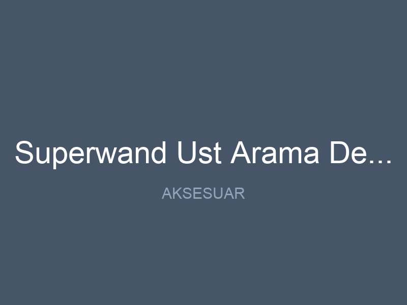 Superwand Ust Arama Dedektoru Kemer Kilifi